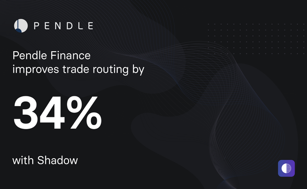 Pendle improves trade routing by 34% with Shadow